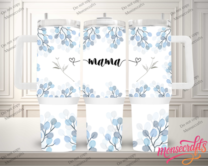 Mama floral Handle 40 OZ