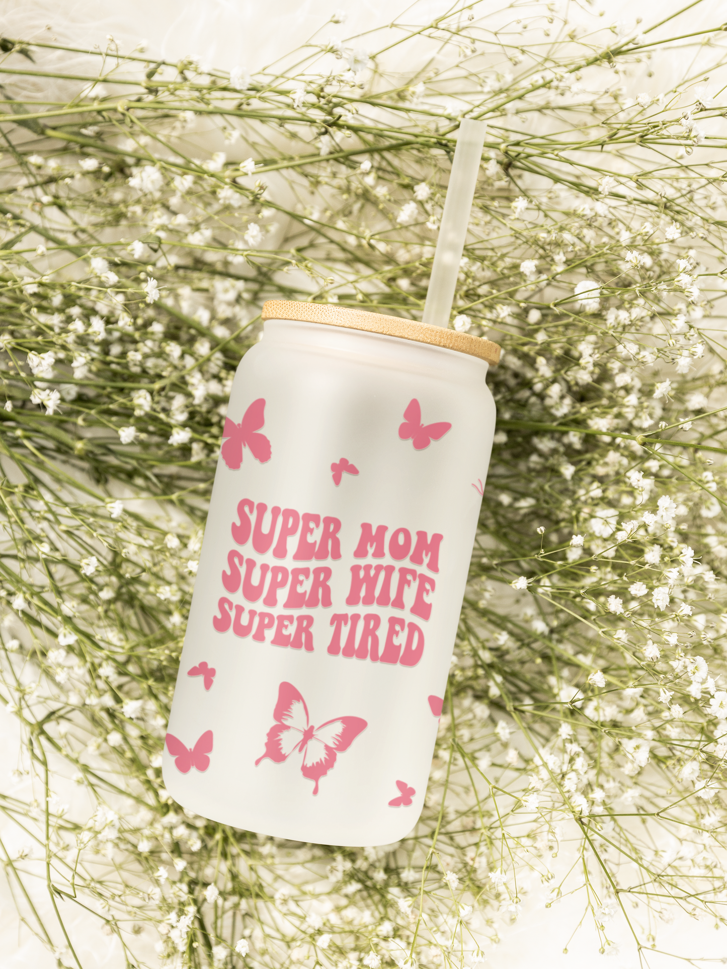 "Super Mom" Frosted Glass Can – 18 oz